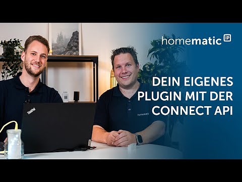 Homematic IP | Ein eigenes Plugin für die Home Control Unit programmieren? So gehts!