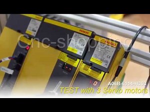 A06B-6114-H303 Test of FANUC 3 Axis Servo amplifier with Motors + CNC Controller