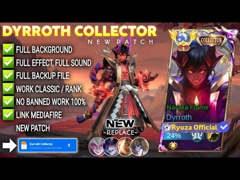 Script Skin Dyrroth Collector No Password | Full Effect Voice | Patch Terbaru