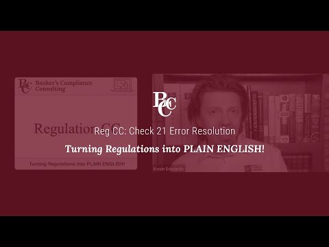 Reg CC: Check 21 Error Resolution