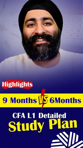 9 Months vs 6 Months CFA Study Plan (Complete Guide for Level 1 Students)