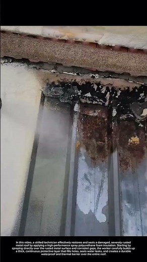 Satisfying Rusted Metal Roof Repair with Spray Foam Insulation #sprayfoam #roofrepair #satisfying