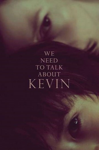 We Need to Talk About Kevin (2011) - Movie