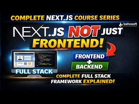 Next.js is NOT Just Frontend 😱 | Complete Full Stack Framework Explained in Hindi 🔥