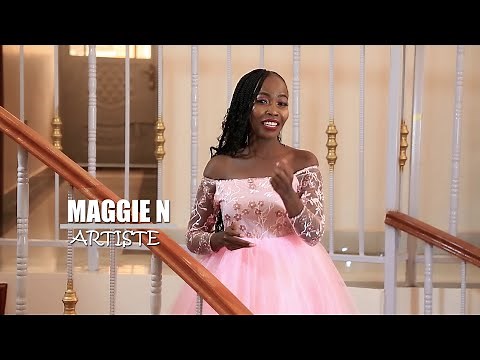 MAGGIE N MAHOYA(SEND SKIZA 5961684 TO 811)