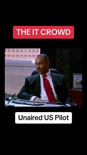The IT Crowd: Unaired US Pilot Insights