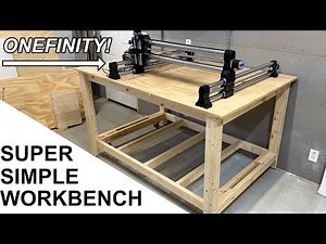 Super Simple CNC Table | Onefinity X-50 Woodworker | Easy Workbench