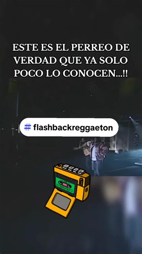 Videos de flashback Reggaeton (@flashbackreggaeton) con “sonido original - flashback Reggaeton”