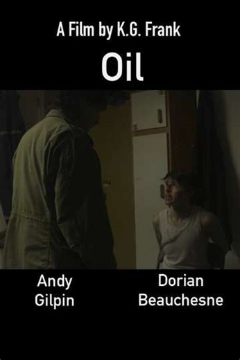 Oil - Movie