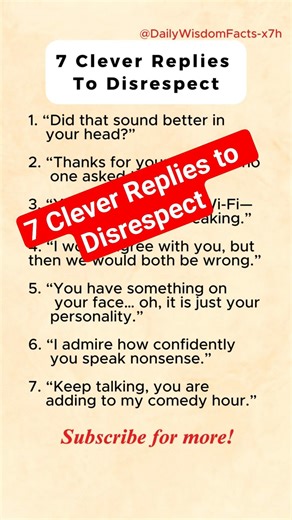 7 Clever Replies to Shut Down Disrespect