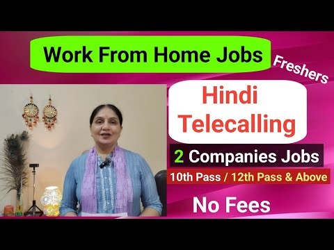 Work From Home Jobs ll Hindi Telecalling Jobs ll Customer Support Jobs