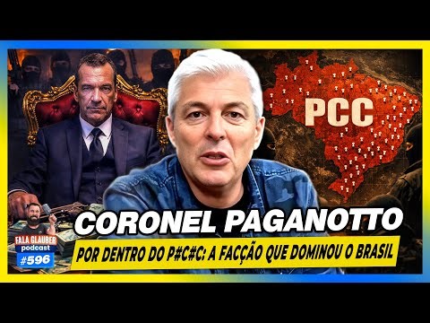 CORONEL PAGANOTTO - POR DENTRO do P#C#: A F4CÇÃ0 que DOMINOU o BRASIL | Fala Glauber Podcast