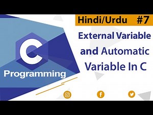 External Variable and Automatic Variable in C