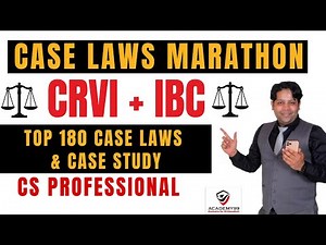 CRVI + IBC CASE LAWS & CASE STUDY MARATHON 😇 CRVI MARATHON | INSOLVENCY MARATHON | TOP 180 CASE LAWS