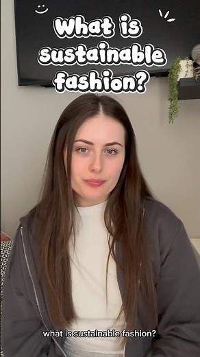 What is sustainable fashion?