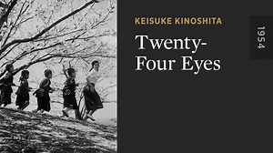 Twenty-Four Eyes - The Criterion Channel