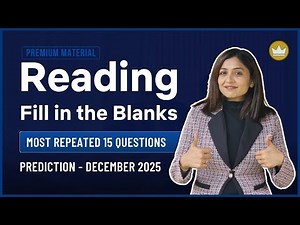 Reading Fill in the Blanks | Prediction Questions | December 2025 | PTE Reading | PTE with Tejal