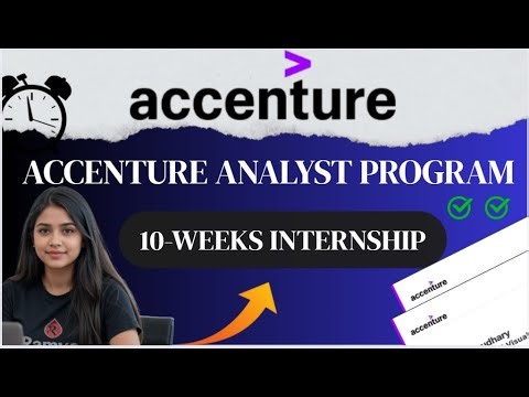 Accenture’s Data analyst 10 Week internship Program|Technology Analyst Program |apply now