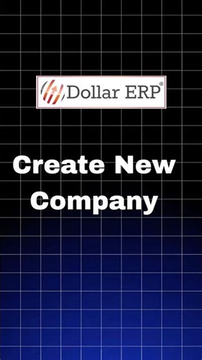 How to Create a New Company in Dollar ERP Software #Createcompany #accountingsoftware #dollarerp