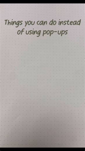🚫 If you saw my recent post about why I hate pop-ups, this post is a sequel to that. That said, the only thing worse than pop-ups is when someone tells you not to do something but gives you no alternatives. ⚠️ So here are my alternative options! These will force you to get a little creative and each one of these has a time and a place, depending on what purpose you would want to serve. | Sydney Lussier Design and Illustration