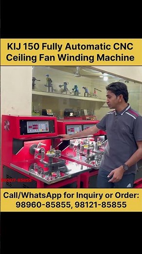 Fully Automatic CNC Ceiling Fan Stator Winding Machine | KIJ 150 Price & Features Explained