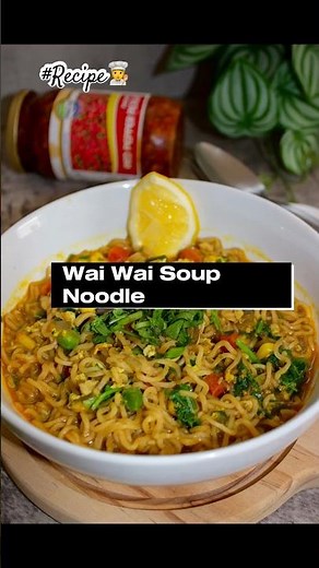 Noodle🍜 | Wai Wai Soup Recipe #waiwainoodles