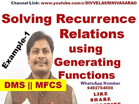 Solving Recurrence Relations using Generating Functions || Generating Functions | DMS | MFCS
