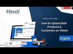 How to Upload Bulk Products & Customers on Hitech in English | Hitech bulk product import csv