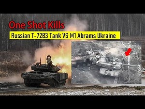 Russian T-72B3 Tank ‘One Shot’ New Ukrainian M1 Abrams - Tank on Tank Duel
