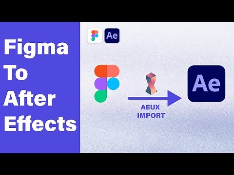 Figma to After Effects with AEUX