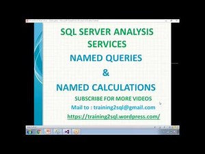 SSAS Named Queries | SSAS Named Calculations