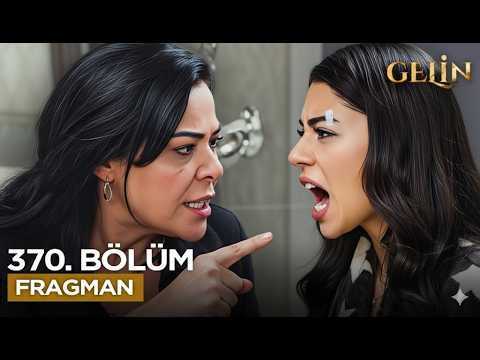 Bride Episode 370 Trailer | Esma Kicks Mukadder Out of the Mansion! Great Revenge for Hançer!