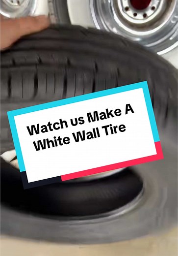 Watch us Make A White Wall Tire #whitewalls #howtotiktok #tires | white wall tires