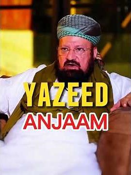 🔥Yazeed Plaeed Ka Anjaam Kesa Howa 😭 Yazeed Kesy Mara || Yazeed ki Maa Christian|| Kokab Norani shb