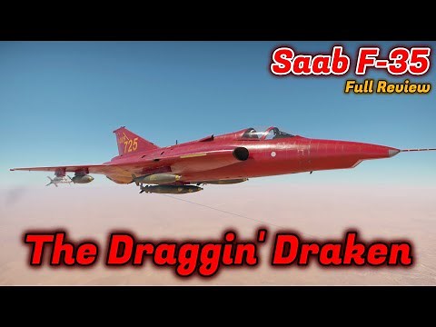 Saab F-35 Full Squadron Vehicle Review - Is It Worth It? Thunder Draken [War Thunder]