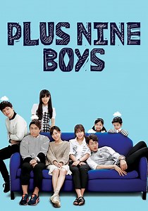 Plus Nine Boys - streaming tv show online
