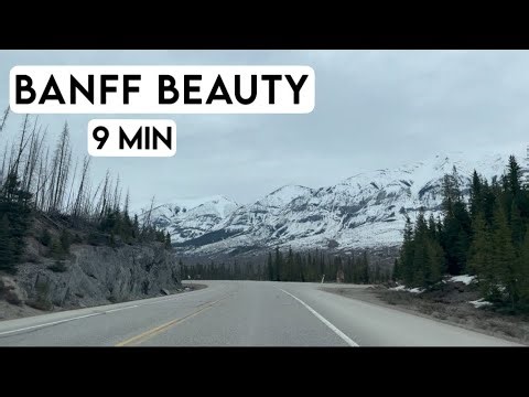 9 Minutes of Pure Banff Beauty | Scenic Mountain Drive Through the Rockies