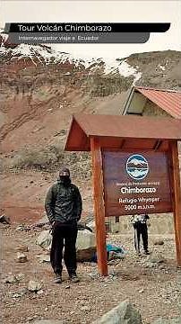 🇪🇨 Scaling Chimborazo Volcano | ¡El Volcán Más Alto del Mundo!