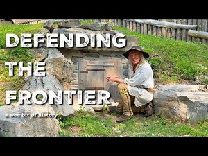 Defending the Frontier: Pros & Cons of 1700s Forts