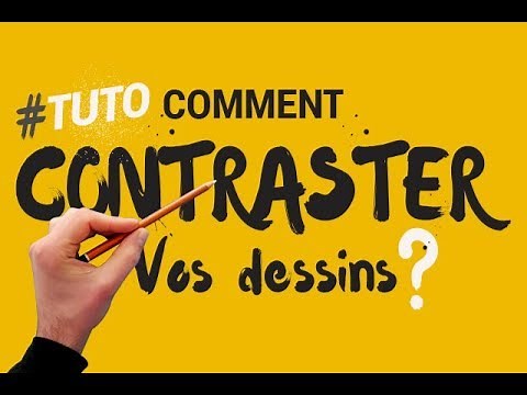 TECHNIQUE POUR CONTRASTER VOS DESSINS ET CRÉER DU RELIEF