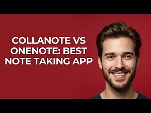 Collanote Vs Onenote: Best Note Taking App - UPDATED!