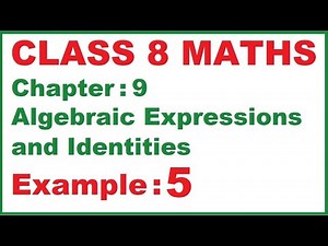 EXAMPLE (5) Chapter:9 Algebraic Expressions and Identities | Ncert Maths Class 8 | Cbse