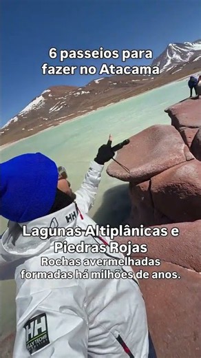 6 passeios para fazer no Atacama