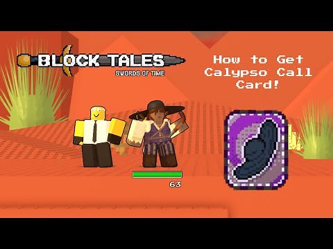 Block Tales - How to Get the Calypso Call Card!
