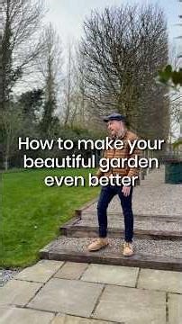 How to make your beautiful garden even better!