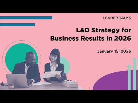 What Skill-Based Organizations Require From L&D in 2026 | Leader Talk Replay