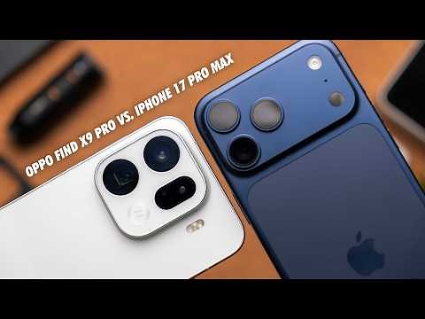 iPhone 17 Pro Max vs OPPO X9 Pro — Which Camera Wins the Battle?