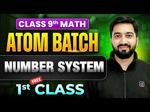 Class 9 Maths Number System | 1st Class FREE 🔥 | CBSE 2026-27 | ATOM Batch | Vivek Sir