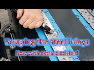 DIY Milling Machine Part 2: Scraping the steel inlays for some extra precision!