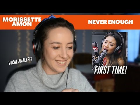 MORISSETTE AMON Never Enough | Vocal Coach Reacts | Jennifer Glatzhofer